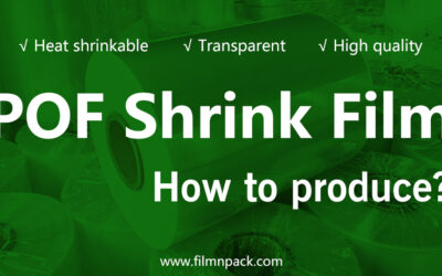 POF Shrink Film Manufacturing Process | How To Produce POF Shrink Films? | Complete Guide